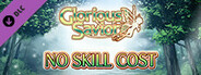 No Skill Cost - Glorious Savior