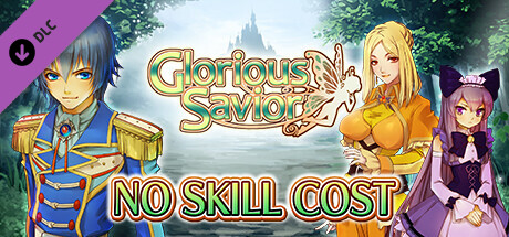 No Skill Cost - Glorious Savior cover art