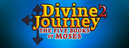Divine Journey 2: The Five Books of Moses System Requirements
