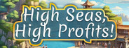 High Seas, High Profits! System Requirements