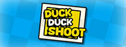 Can I Run Duck, Duck, Shoot?