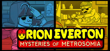 Orion Everton: Mysteries of Metrosomia PC Specs