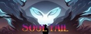 SoulTail System Requirements