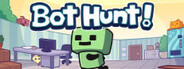 Bot Hunt System Requirements