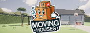 Moving Houses System Requirements