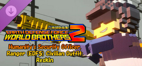 EARTH DEFENSE FORCE: WORLD BROTHERS 2 - Humanity's Security Officer, Ranger (EDF5) Civilian Outfit: Reskin cover art