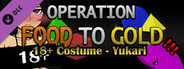 Operation Food to Gold - 18+ Costume - Yukari