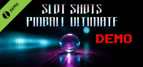 Slot Shots Pinball Ultimate Edition Demo cover art