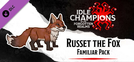 Idle Champions - Russet the Fox Familiar Pack cover art