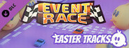 Event Race - Easter Tracks