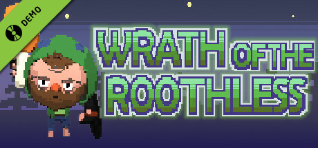 Wrath of the Roothless Demo cover art