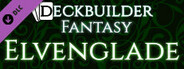Deckbuilder Fantasy - Elvenglade