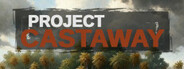 Project Castaway Beta