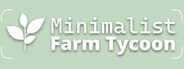 Minimalist Farm Tycoon System Requirements