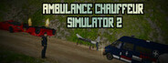 Ambulance Chauffeur Simulator 2 System Requirements