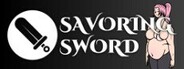 Savoring Sword System Requirements