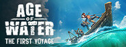 Age of Water: The First Voyage System Requirements