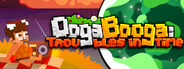 Ooga Booga: Troubles in Time System Requirements