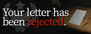 Your letter has been rejected. System Requirements
