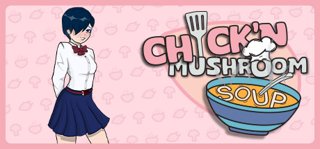 Chick'n Mushroom Soup Playtest cover art