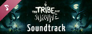 The Tribe Must Survive Soundtrack