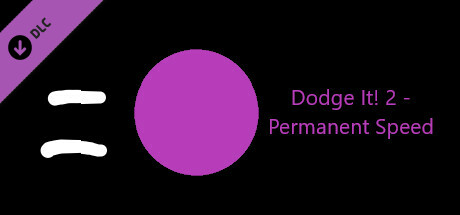 Dodge It! 2 - Permanent Speed cover art