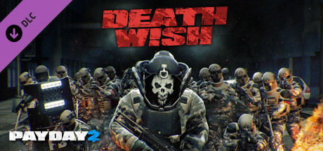 PAYDAY 2: Death Wish Update cover art