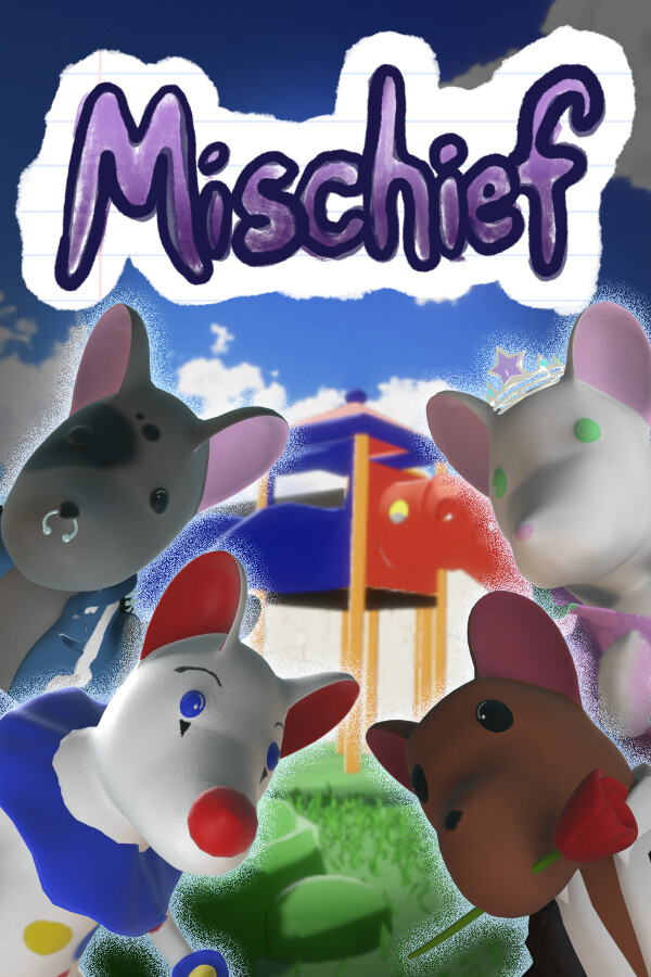 Mischief for steam Mischief for steam