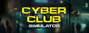 CYBER CLUB SIMULATOR