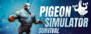 Pigeon Simulator Survival System Requirements