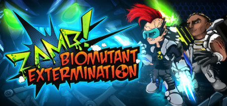 ZAMB! Biomutant Extermination cover art
