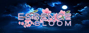 Essence Bloom System Requirements