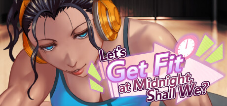 Let's Get Fit at Midnight, Shall We? cover art
