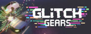 Glitch Gears System Requirements