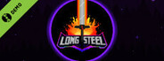 Long Steel Demo