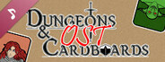 Dungeons & Cardboards OST