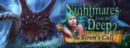 Nightmares from the Deep 2: The Siren's Call