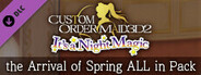 CUSTOM ORDER MAID 3D2 It's a Night Magic the Arrival of Spring ALL in Pack
