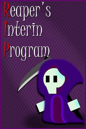 Reaper's Interin Program (R.I.P.)