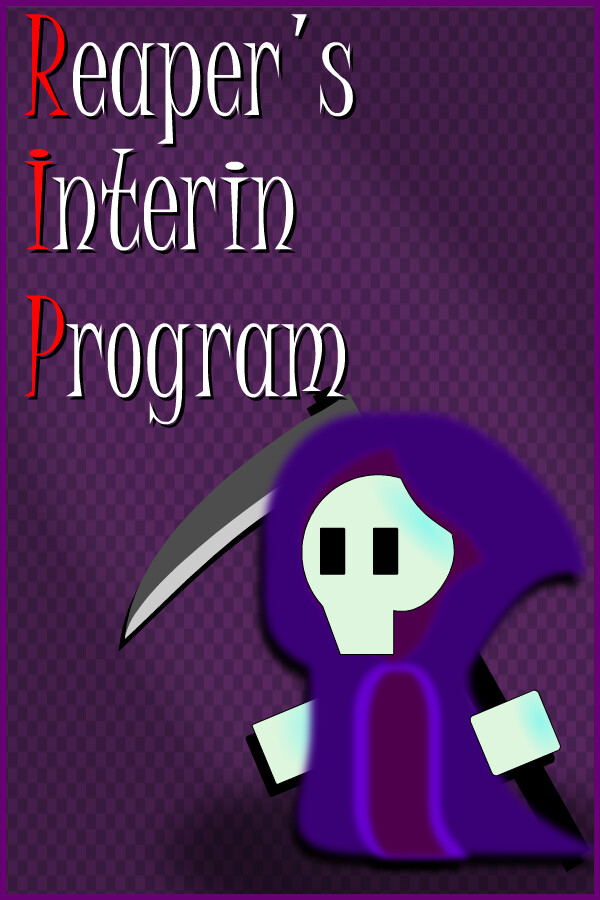 Reaper's Interin Program (R.I.P.) for steam