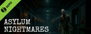 Asylum Nightmares Demo