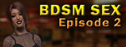 BDSM Sex - Episode 2