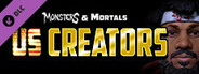 Monsters & Mortals - US Creator Pack