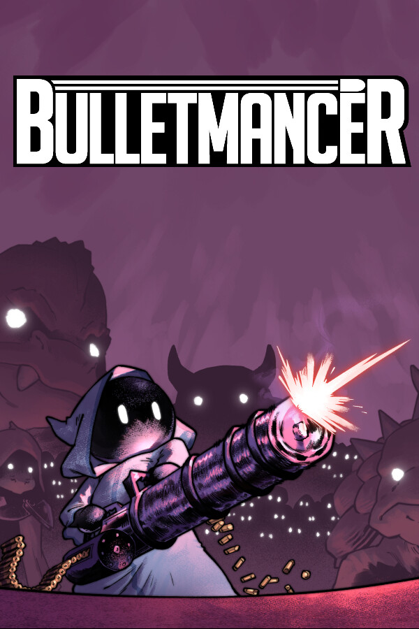 Bulletmancer for steam