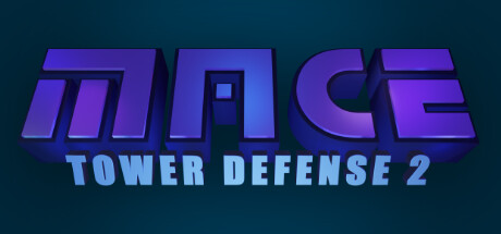 M.A.C.E. Tower Defense 2 cover art