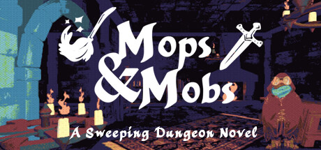 Mops & Mobs: A Sweeping Dungeon Novel cover art
