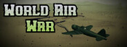 World Air War System Requirements