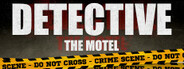 DETECTIVE - The Motel