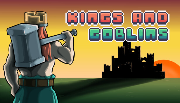 30+ games like Kings And Goblins - SteamPeek