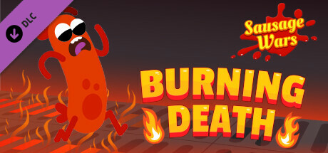 Sausage Wars: Burning Death cover art